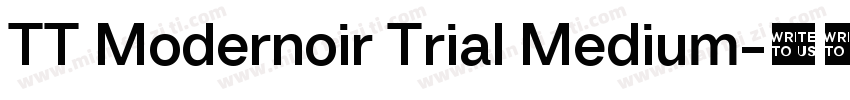 TT Modernoir Trial Medium字体转换